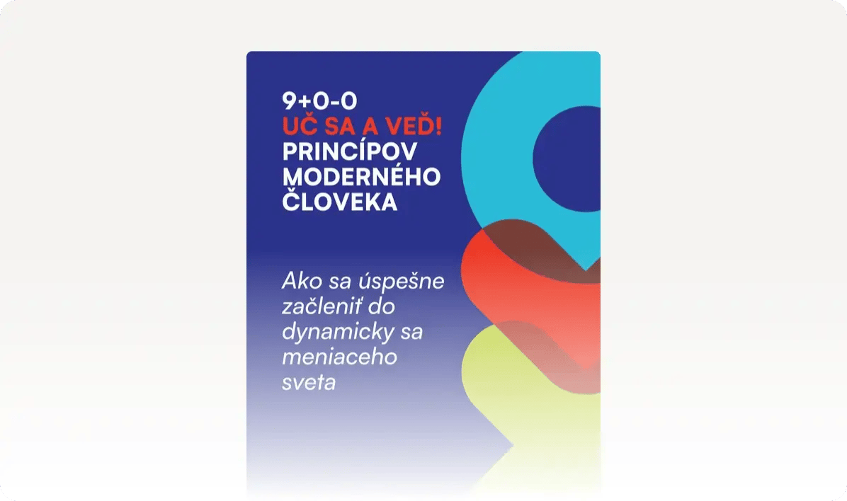 9 + 0-0 princípov moderného človeka